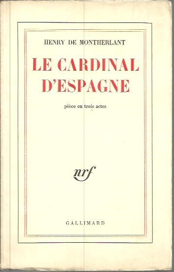 LE CARDINAL D'ESPAGNE.