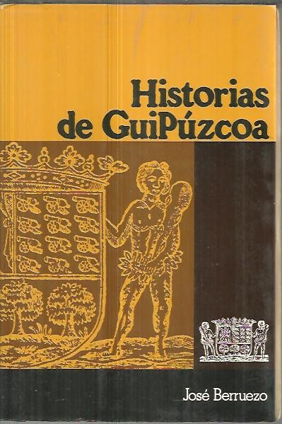 HISTORIAS DE GUIPUZCOA.