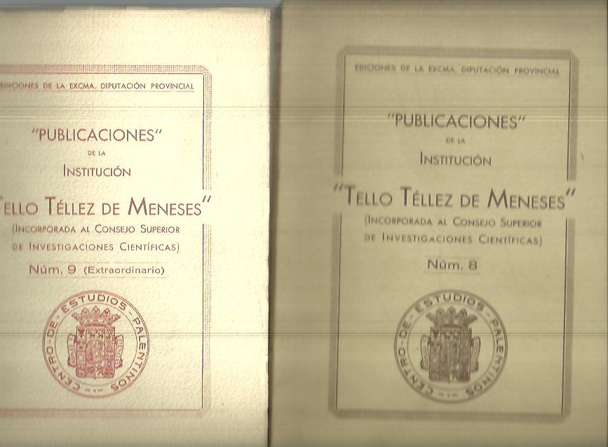 PUBLICACIONES DE LA INSTITUCION TELLO TELLEZ DE MENESES. NUMS. 8, 9.