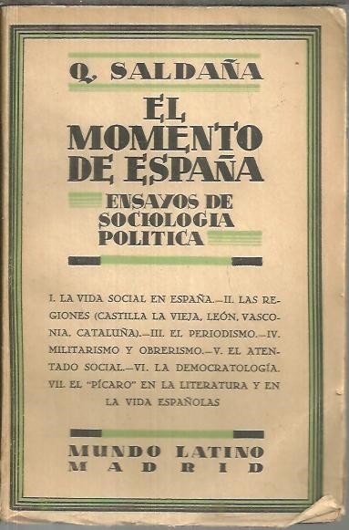 EL MOMENTO DE ESPAÑA (ENSAYOS DE SOCIOLOGIA POLITICA).