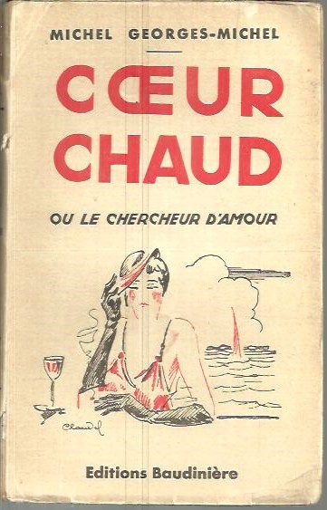 COEUR - CHAUD OU LE CHERCHEUR D'AMOUR.