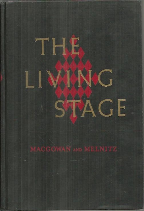 THE LIVING STATE. A HISTORY OF THE WORLD THEATER.