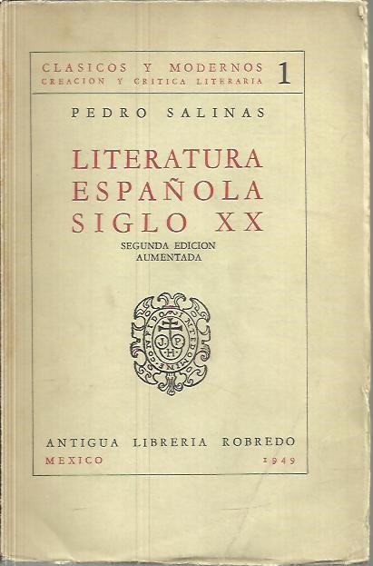 LITERATURA ESPAÑOLA SIGLO XX.