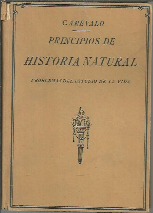 PRINCIPIOS DE HISTORIA NATURAL. PROBLEMAS DEL ESTUDIO DE LA VIDA.