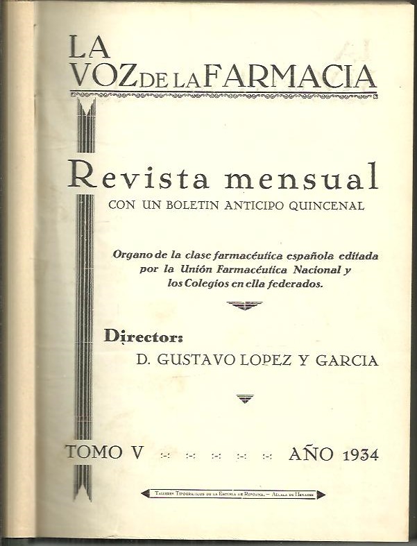 LA VOZ DE LA FARMACIA. TOMO V. 1934. NUMEROS 49 A 60.