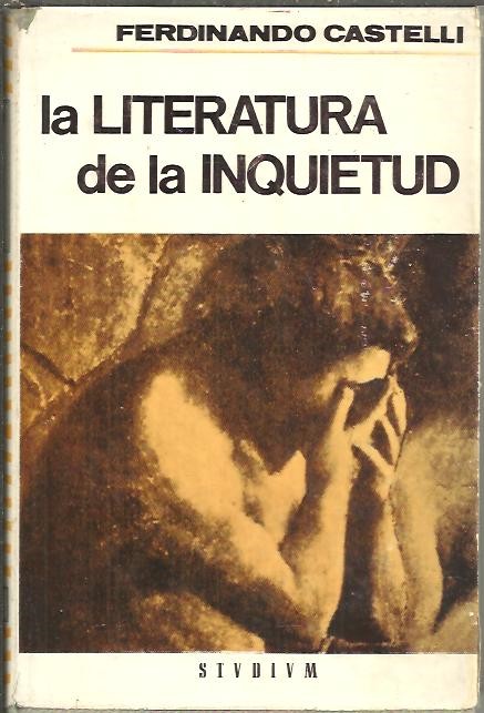 LA LITERATURA DE LA INQUIETUD.