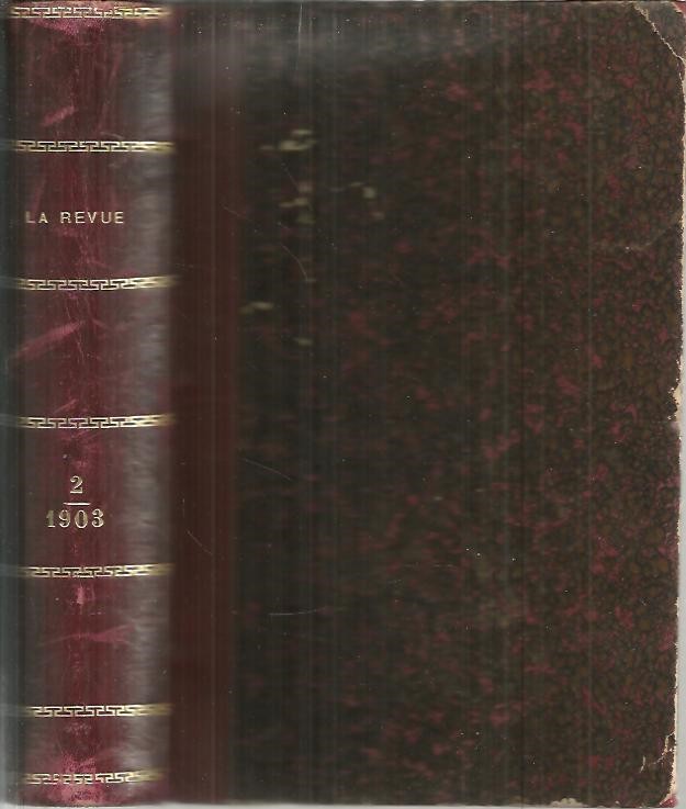 LA REVUE. 1903. N. 2. AVRIL-JUIN.