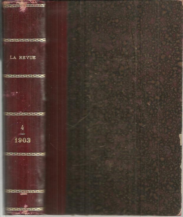 LA REVUE. 1903. N. 4. JUILLET-SEPTEMBRE.