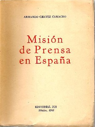MISION DE PRENSA EN ESPAÑA.