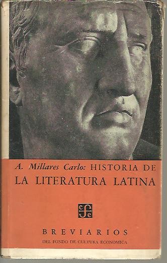 HISTORIA DE LA LITERATURA LATINA.