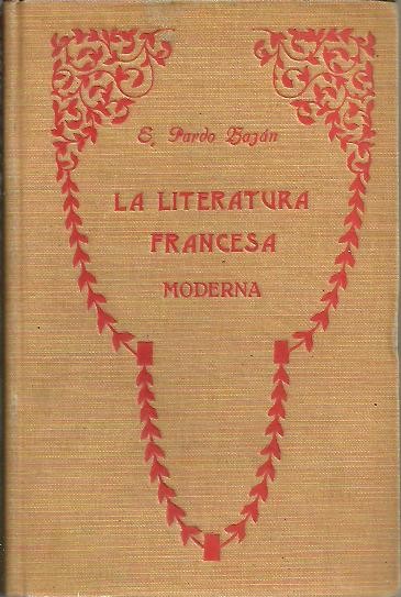 LA LITERATURA FRANCESA MODERNA. III. EL NATURALISMO.