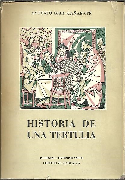 HISTORIA DE UNA TERTULIA.