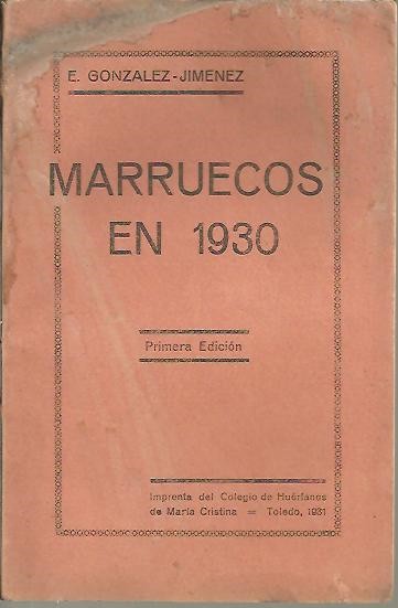 MARRUECOS EN 1930.