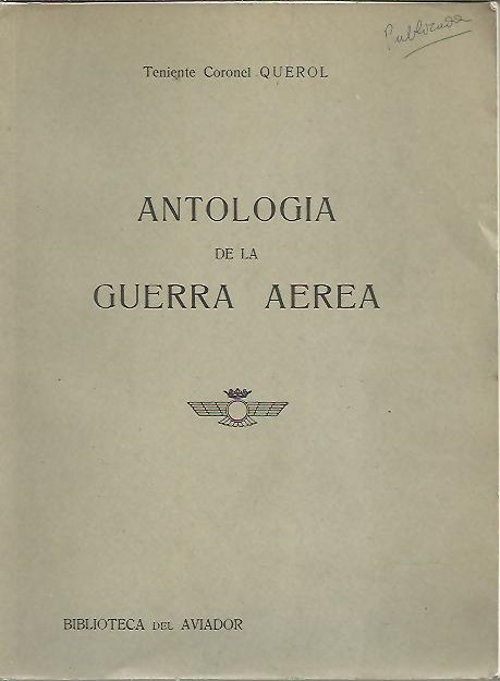 ANTOLOGIA DE LA GUERRA AEREA.