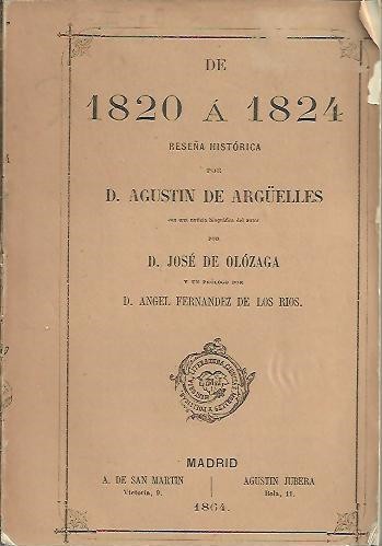 DE 1820 A 1824, RESEÑA HISTORICA.