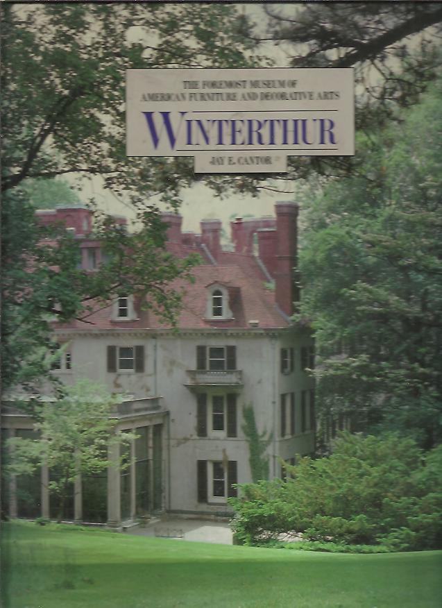 WINTERTHUR. THE FOREMOST MUSEUM OF AMERICAN FURNITURE AND DECORATIVE ARTS.