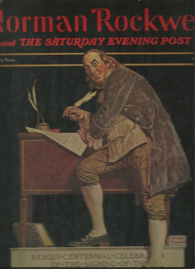 NORMAN ROCKWELL AND THE SATURDAY EVENING POST. THE EARLY YEARS.