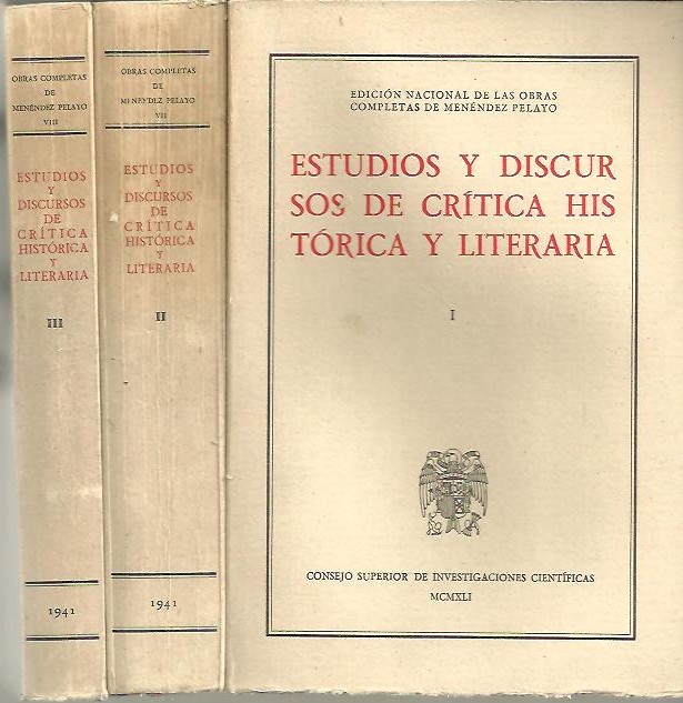 ESTUDIOS Y DISCURSOS DE CRITICA HISTORICA Y LITERARIA.