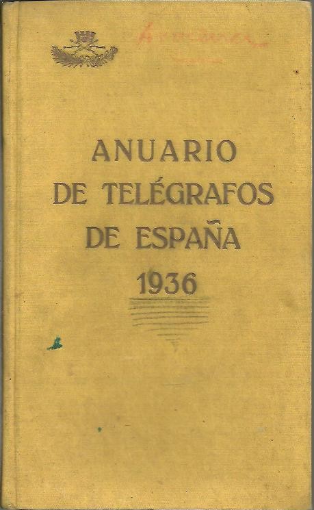 ANUARIO DE TELEGRAFOS DE ESPAÑA. AÑO XIV.