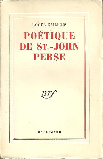 POETIQUE DE ST. JOHN PERSE.
