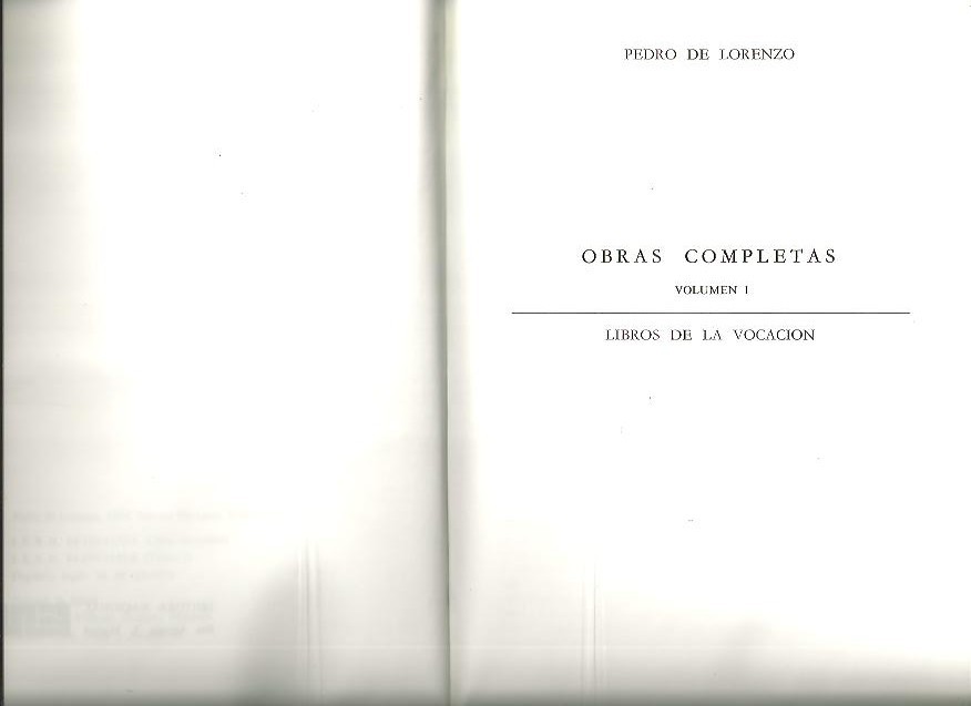OBRAS COMPLETAS. VOLUMEN I. LIBROS DE LA VOCACION.