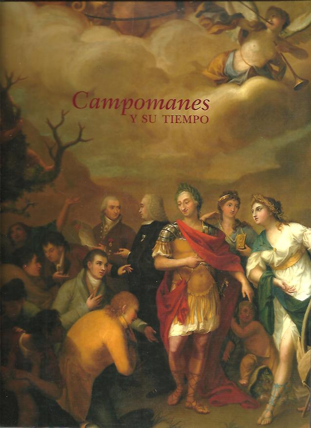 CAMPOMANES Y SU TIEMPO.