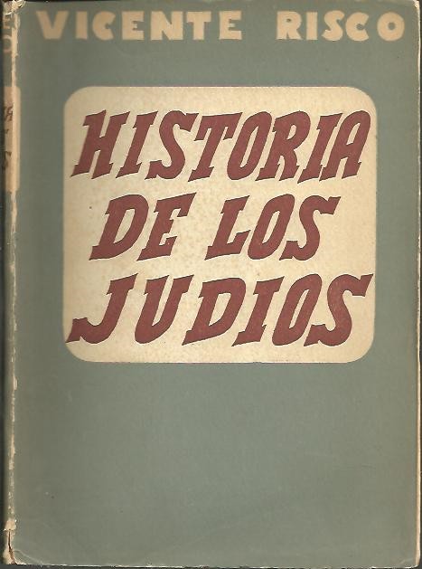 HISTORIA DE LOS JUDIOS DESDE LA DESTRUCCION DEL TEMPLO.