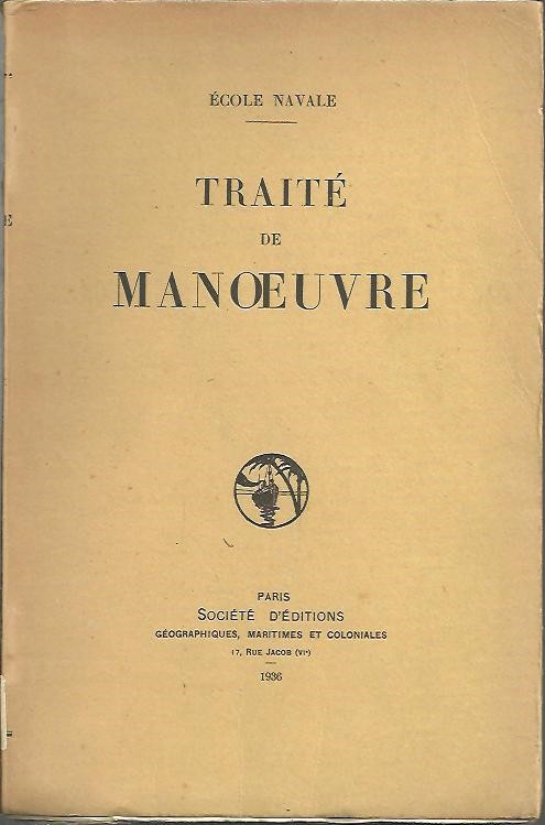 TRAITE DE MANOEUVRE.