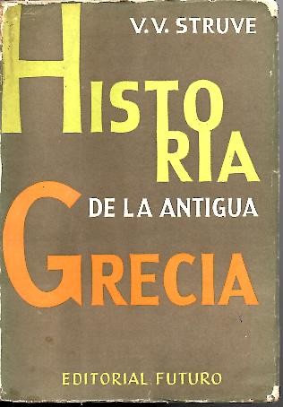 HISTORIA DE LA ANTIGUA GRECIA.