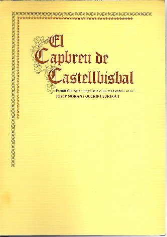 EL CAPBREU DE CASTELLBISBAL.