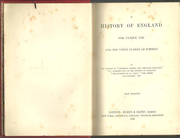 HISTORY OF ENGLAND. FOR FAMILY USE AND THE UPPER CLASSES OF SCHOOLS.