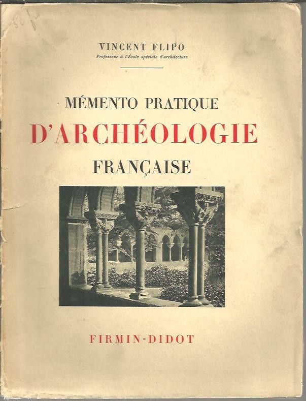 MEMENTO PRATIQUE D'ARCHEOLOGIE FRANÇAISE.