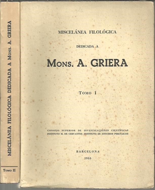 MISCELANEA FILOLOGOCA DEDICADA A MONS. A. GRIERA.