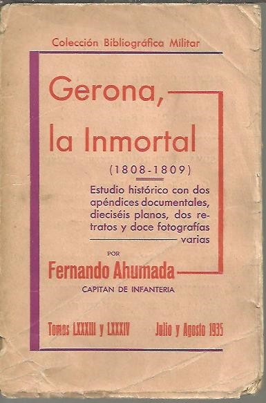 GERONA, LA INMORTAL. (1808-1809).