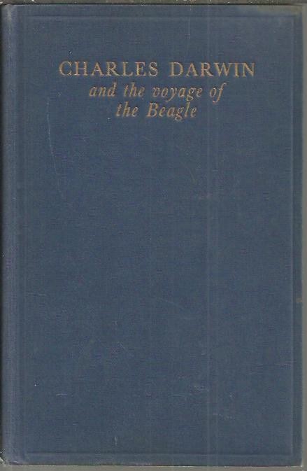 CHARLES DARWIN AND THE VOYAGE OF THE BEAGLE.