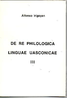 DE RE PHILOLOGICA LINGUAE VASCONICAE. III.