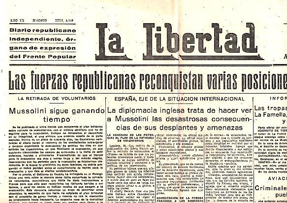 LA LIBERTAD. DIARIO REPUBLICANO INDEPENDIENTE, ORGANO DE EXPRESION DEL FRENTE POPULAR. AÑO XX. N. 5716. 13-JULIO-1938.