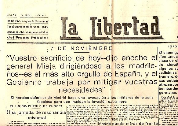 LA LIBERTAD. DIARIO REPUBLICANO INDEPENDIENTE, ORGANO DE EXPRESION DEL FRENTE POPULAR. AÑO XX. N. 5818. 7-NOVIEMBRE-1938.