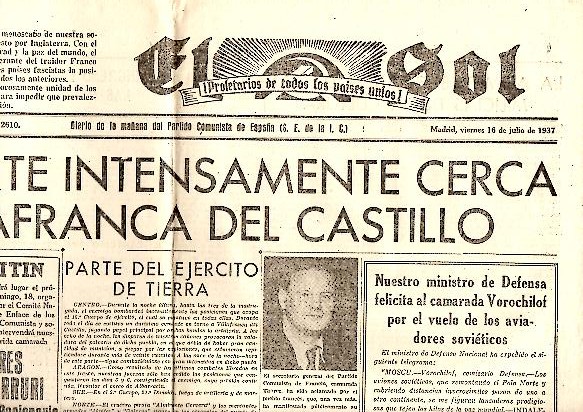 EL SOL. DIARIO DE LA MAANA DEL PARTIDO COMUNISTA DE ESPAA. AO I. N. 41. 16-JULIO-1937.