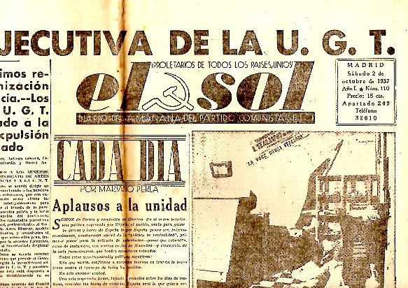 EL SOL. DIARIO DE LA MAÑANA DEL PARTIDO COMUNISTA DE ESPAÑA. AÑO I. N. 110. 2-OCTUBRE-1937.