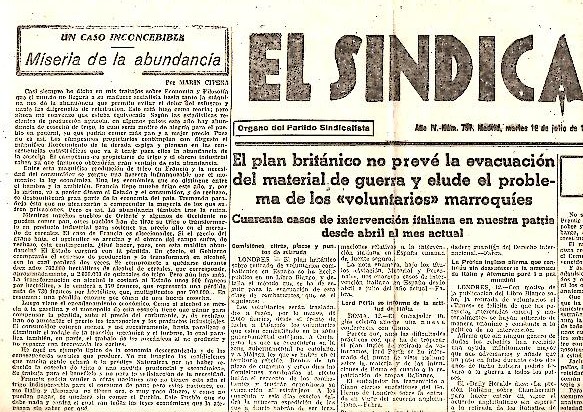 EL SINDICALISTA. ORGANO DEL PARTIDO SINDICALISTA. AO IV. N. 757. 12-JULIO-1938.
