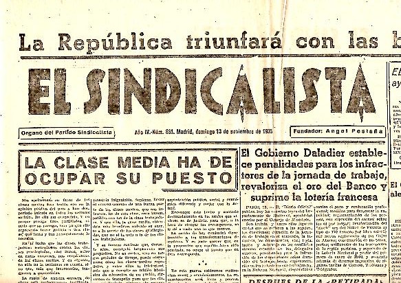 EL SINDICALISTA. ORGANO DEL PARTIDO SINDICALISTA. AÑO IV. N. 861. 13-NOVIEMBRE-1938.