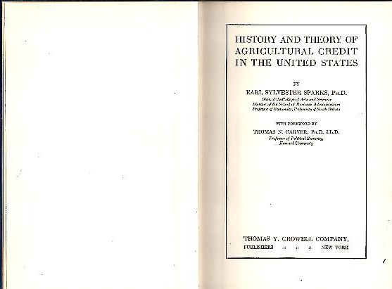 HISTORY AND THEORY OF AGRICULTURAL CREDIT IN THE UNITED STATES.