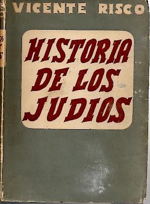 HISTORIA DE LOS JUDIOS DESDE LA DESTRUCCION DEL TEMPLO.