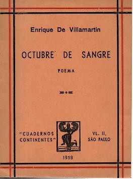 OCTUBRE DE SANGRE Y OTROS POEMAS. 1935-1938.