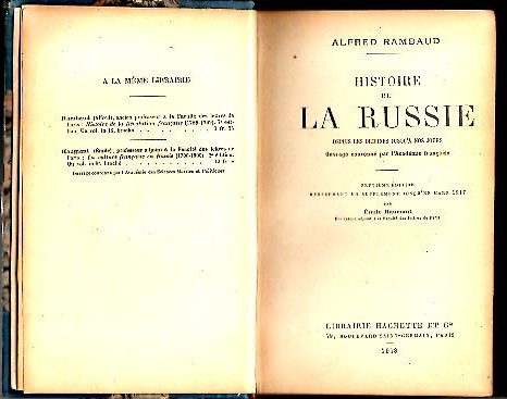 HISTOIRE DE LA RUSSIE. DEPUIS LES ORIGINES JUSQU'A NOS JOURS.