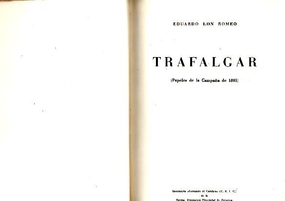 TRAFALGAR. PAPELES DE LA CAMPAÑA DE 1805.