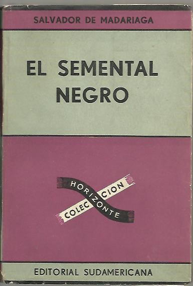 EL SEMENTAL NEGRO.