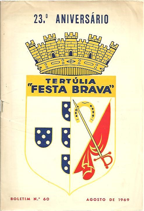 TERTULIA FESTA BRAVA. NUM. 60. AGOSTO 1969. 23 ANIVERSARIO.