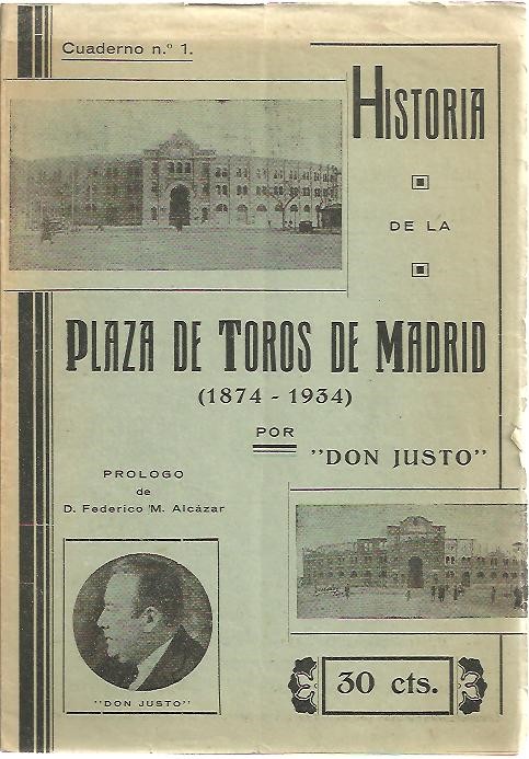 HISTORIA DE LA PLAZA DE TOROS DE MADRID (1874-1934).